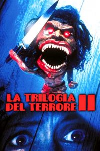 Trilogia del Terrore II [HD] (1996)