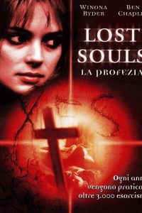 Lost Souls – La profezia (2000)