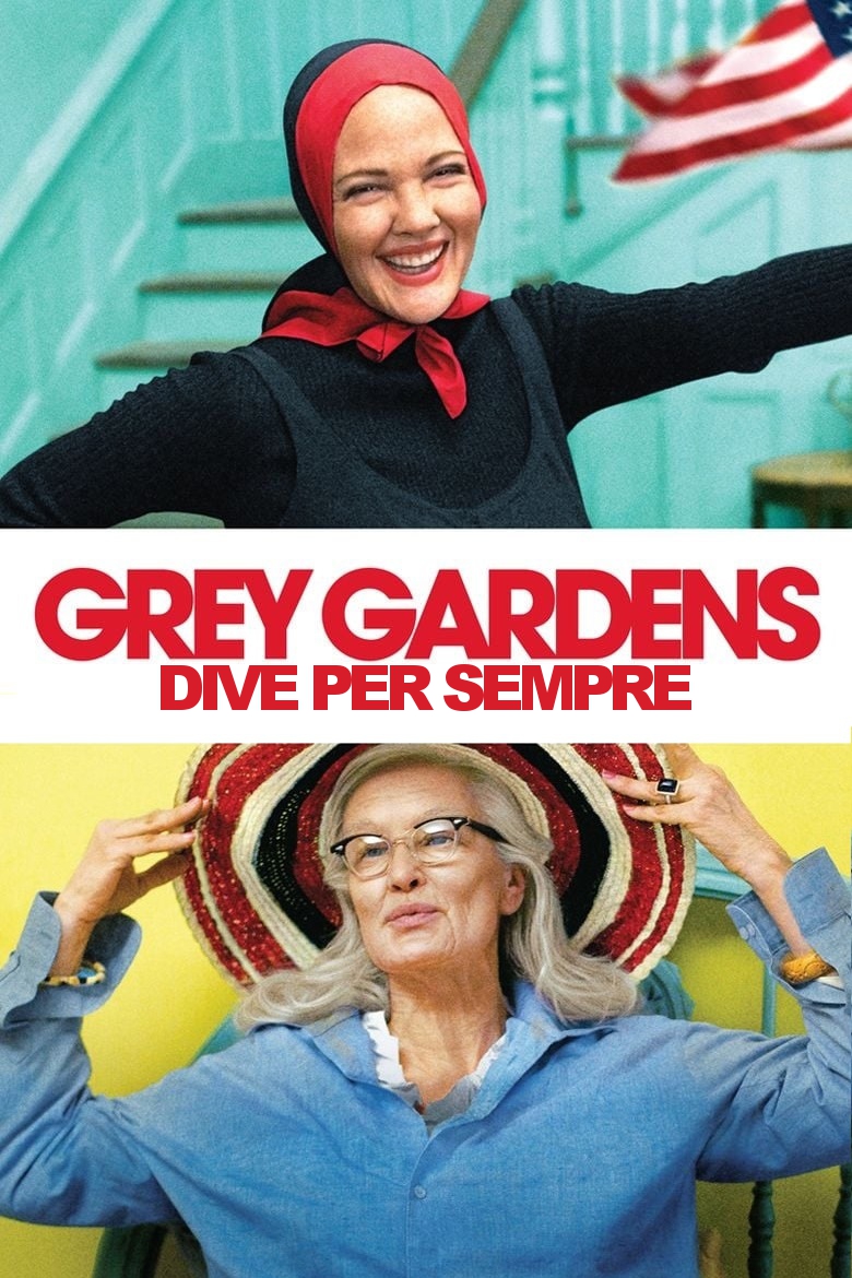 Grey Gardens – Dive per sempre (2009)