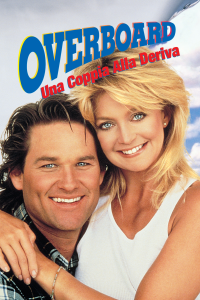 Overboard – Una coppia alla deriva [HD] (1987)