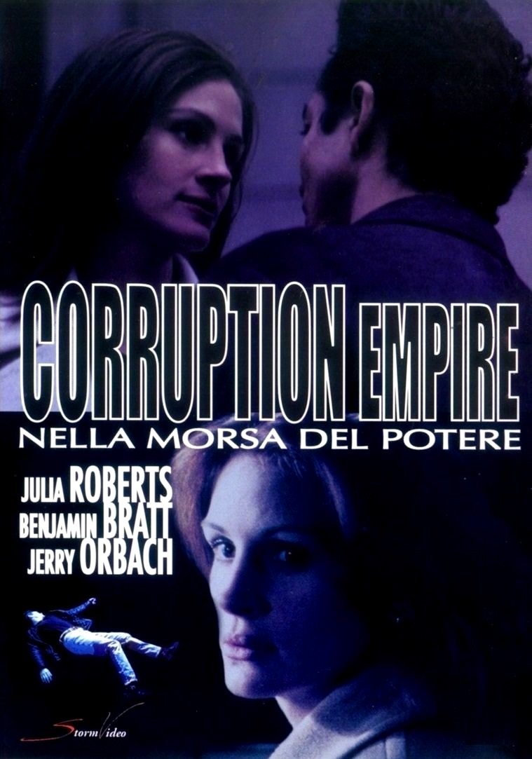 Corruption Empire – Nella morsa del potere (2002)