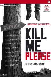 Kill Me Please [B/N] (2011)