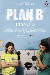Plan B [Sub-ITA] (2009)