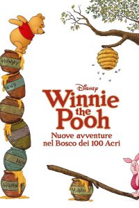 Winnie the Pooh: Nuove Avventure nel Bosco dei 100 Acri [HD] (2011)