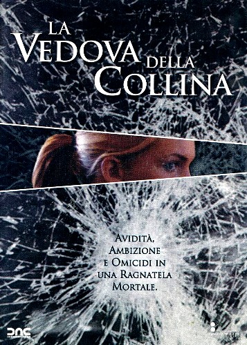La vedova della collina (2005)