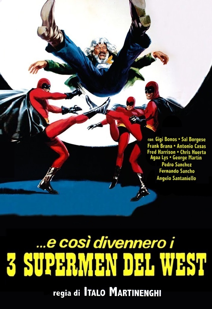 E così divennero i 3 Supermen del west (1973)