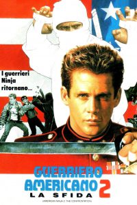 Guerriero americano 2 – La sfida [HD] (1987)