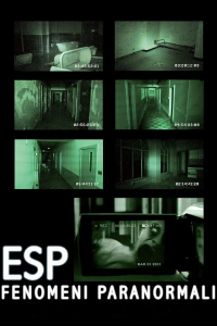 ESP – Fenomeni paranormali [HD] (2011)