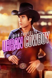 Urban cowboy (1980)