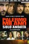 Palermo – Milano solo andata [HD] (1995)