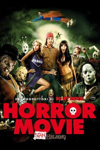 Horror Movie [HD] (2009)