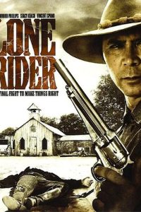 Lone Rider – La vendetta degli Hattaway (2008)