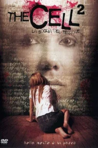 The cell 2 – La soglia del terrore (2009)
