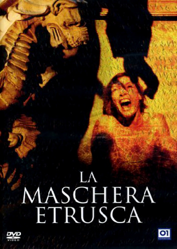 La maschera etrusca (2007)