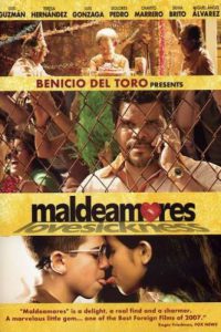 Maldeamores [Sub-ITA] (2007)