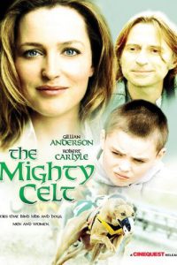 The Mighty Celt [Sub-ITA] [HD] (2005)