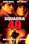 Squadra 49 [HD] (2004)