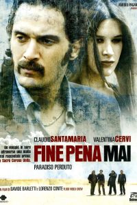 Fine pena mai (2008)