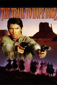 Il sentiero di Hope Rose (2004)