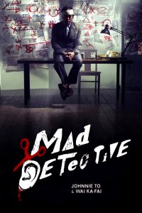 Mad Detective [Sub-ITA] (2007)