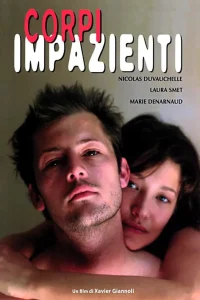 Corpi impazienti (2003)