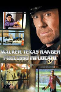 Walker, Texas Ranger: Processo infuocato (2005)