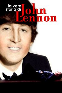 La vera storia di John Lennon (2000)