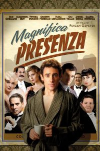 Magnifica presenza [HD] (2012)