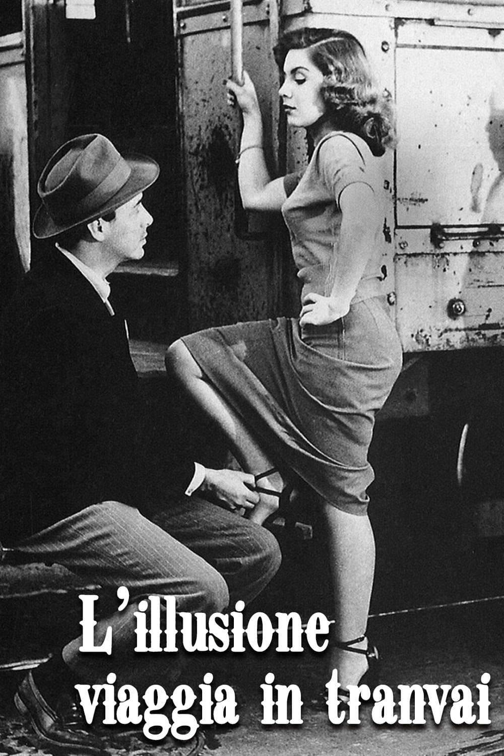 L’illusione viaggia in tranvai [B/N] (1954)