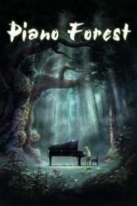 Piano Forest [HD] (2007)