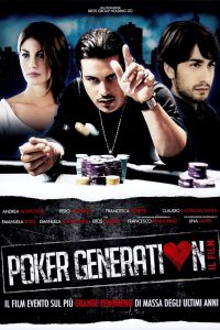 Poker Generation (2012)