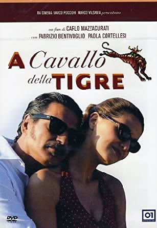 A cavallo della tigre (2001)