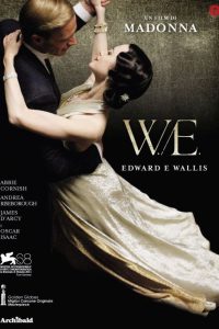 W.E. – Edward e Wallis [HD] (2012)