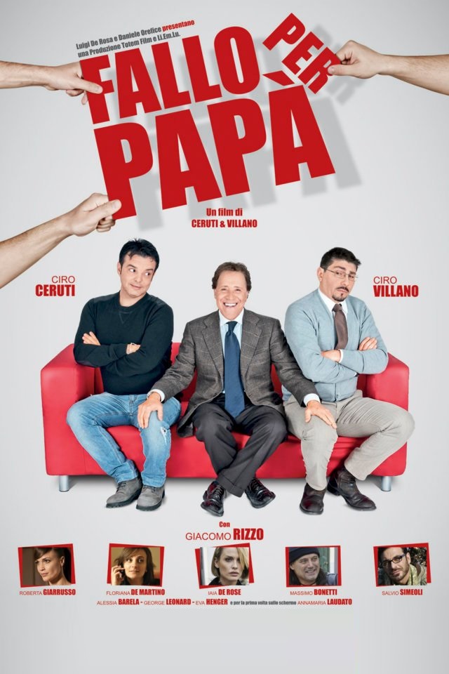 Fallo per papà (2012)