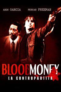 Blood Money – La contropartita (1988)