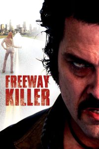 Freeway Killer [Sub-ITA] [HD] (2010)
