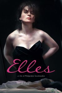 Elles [HD] (2012)