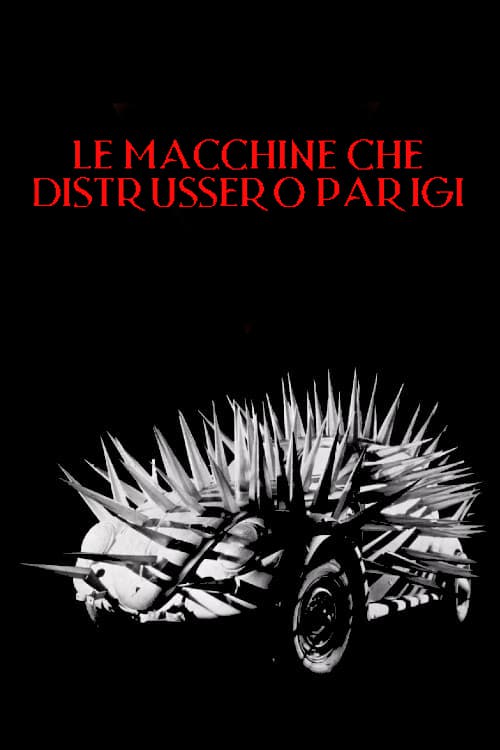 Le macchine che distrussero Parigi (1974)
