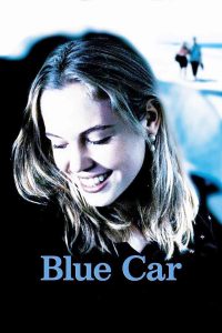 Blue Car (2002)