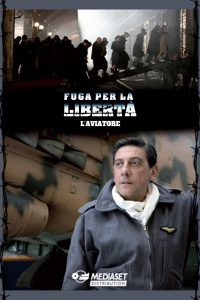 Fuga per la libertà – L’aviatore (2007)