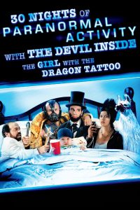 30 Nights of Paranormal Activity With the Devil Inside the Girl With the Dragon Tattoo [Sub-ITA] (2013)