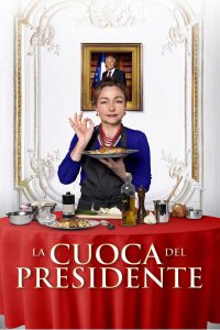 La cuoca del Presidente [HD] (2013)
