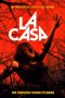La Casa [HD] (2013)
