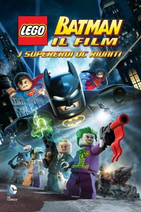 LEGO Batman: Il film – I supereroi DC riuniti [HD] (2013)