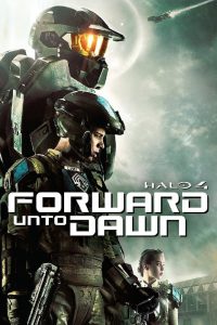 Halo 4: Forward Unto Dawn [HD] (2013)