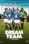 Dream Team [HD] (2013)