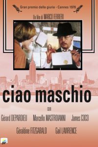 Ciao maschio (1978)