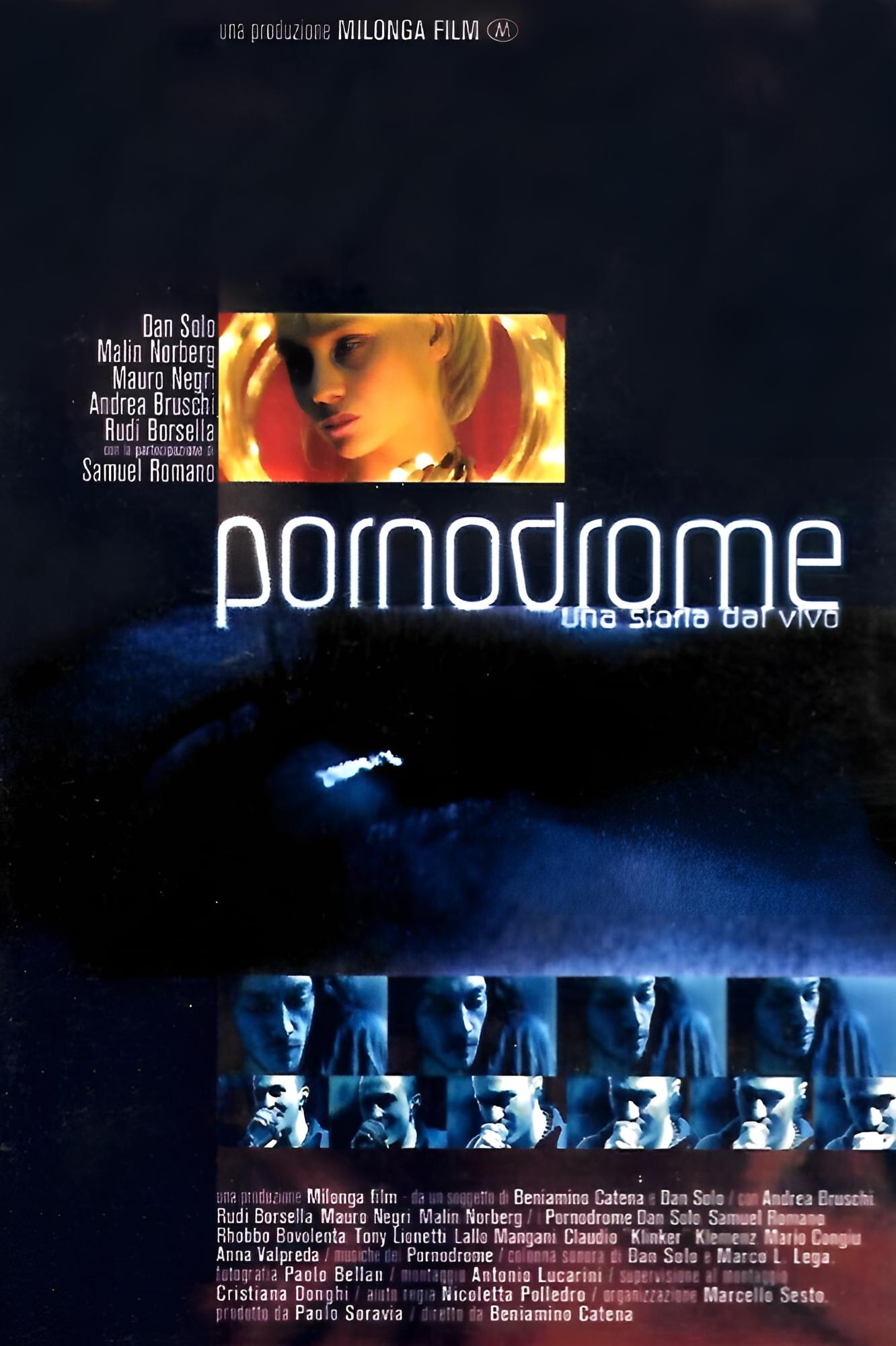 Pornodrome: Una storia dal vivo (2002)