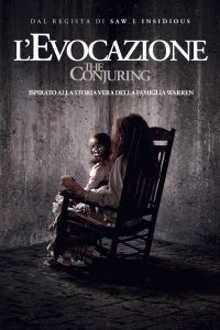 The Conjuring – L’evocazione [HD] (2013)