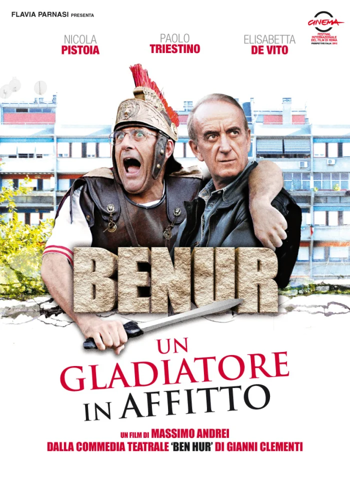 Benur – Un gladiatore in affitto (2012)